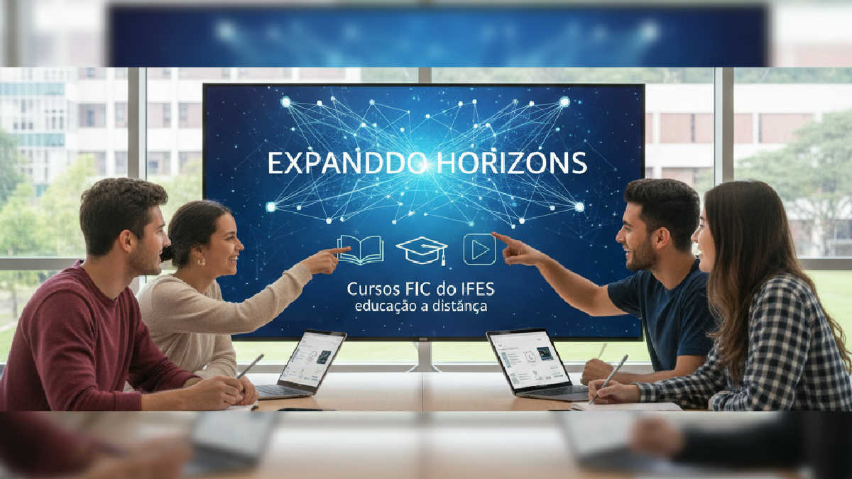 educação a distância - Expandindo Horizontes: Os Cursos FIC do IFES educação a distância - Expandindo Horizontes: Os Cursos FIC do IFES